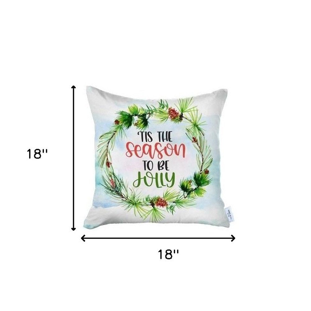 Set of Four 18" Green and White Tis The Season To Be Jolly Christmas Wreath Fabric Throw Pillows