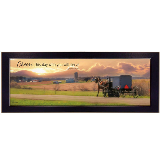 Choose this Day Who You will Serve Black Framed Print Wall Art