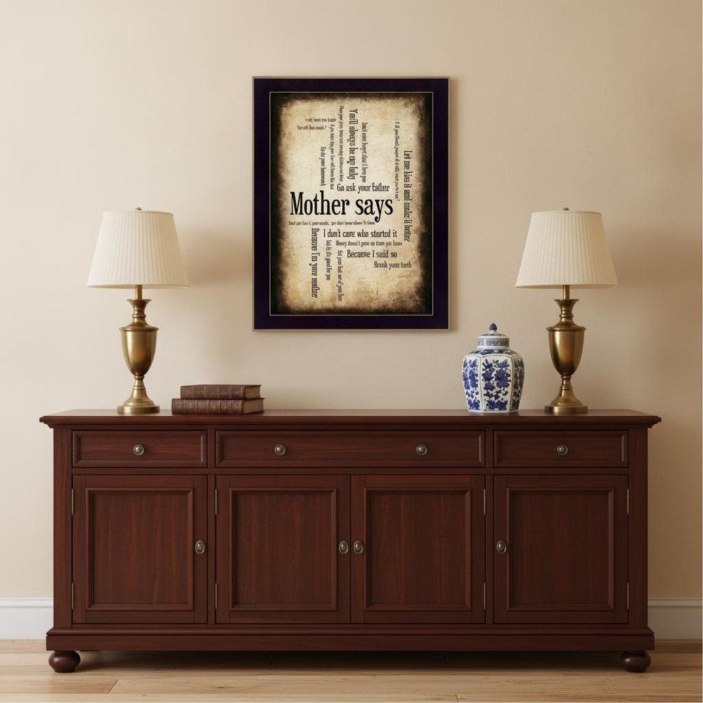 Mother Says 2 Black Framed Print Wall Art