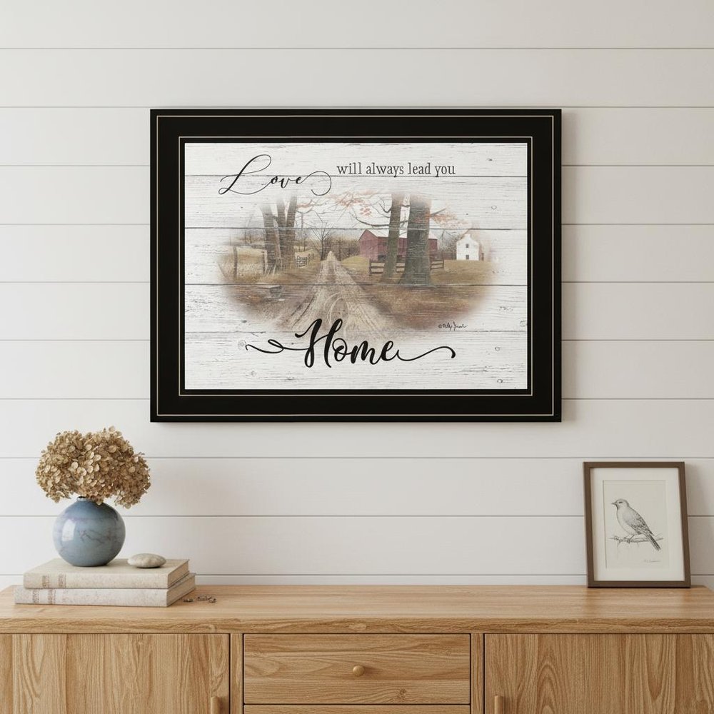 Love Will Always Lead You Home Farmhouse Black Framed Print Wall Art