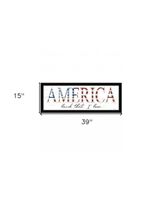 America Land that I Love 2 Black Framed Print Wall Art