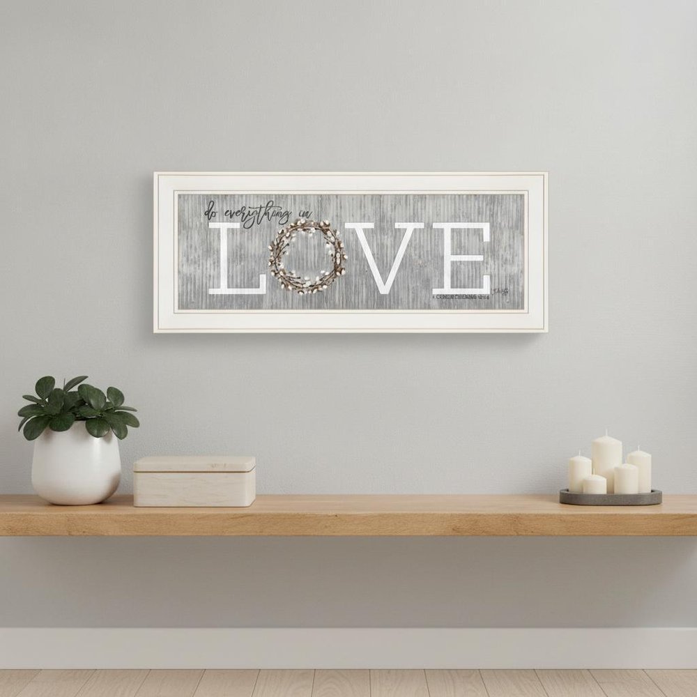 Love Do Everything in Love 2 White Framed Print Wall Art