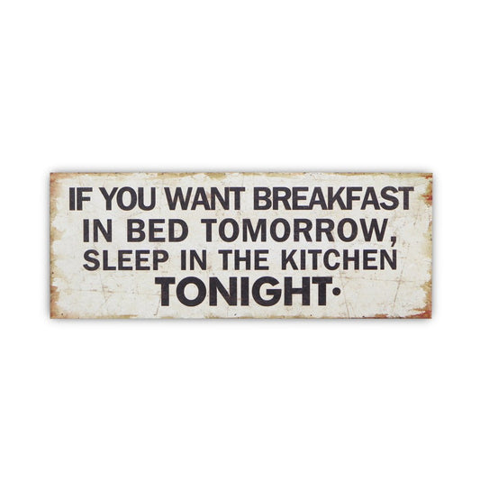 9" X 24" White and Black If You Want Breakfast Wood Wall Decor