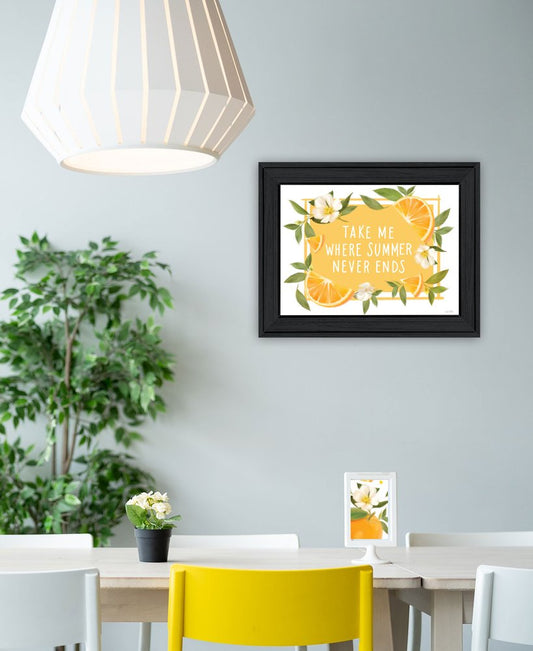 Take Me Where Summer Never Ends Black Framed Print Wall Art