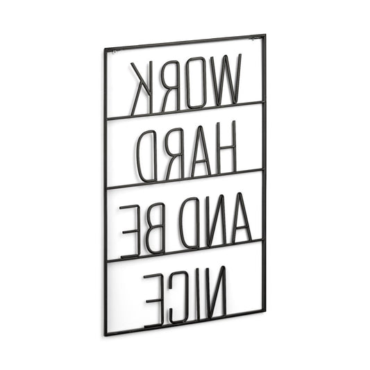 17" X 26" Black Work Hard and Be Nice Metal Wall Decor