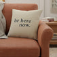 Black Taupe Canvas Here Now Throw Pillow