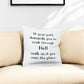 Black White Own The Place Decorative Throw Pillow