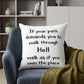 Black White Own The Place Decorative Throw Pillow