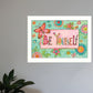 Be Yourself 2 White Framed Print Wall Art