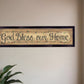 God Bless Our Home 1 Black Framed Print Wall Art