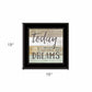 Live Your Dreams Today 2 Black Framed Print Wall Art