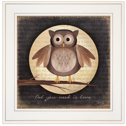 Owl You Need is Love 1 White Framed Print Wall Art