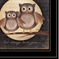 Owl Always Love and Need You 2 Black Framed Print Wall Art