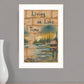Living On The Lake 1 White Framed Print Wall Art