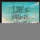 Live in the Sunshine 3 Black Framed Print Wall Art