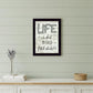 Life is too Short 3 Black Framed Print Wall Art