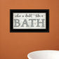 When in Doubt Take a Bath 3 Black Framed Print Bathroom Wall Art