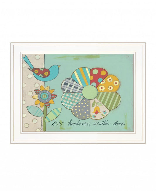 Sow Kindness Scatter Love 1 White Framed Print Wall Art