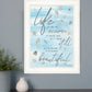 Life is Like 2 White Framed Print Wall Art