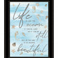Life is Like 2 White Framed Print Wall Art