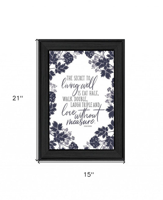 The Secret to Living Well 2 Black Framed Print Wall Art