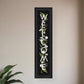 Welcome Sign I 2 Black Framed Print Wall Art