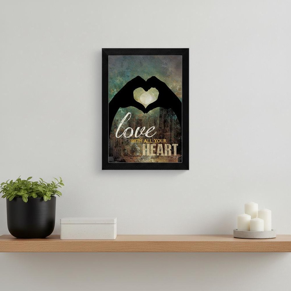 Love with all Your Heart 1 Black Framed Print Wall Art
