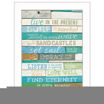 Live in the Present 5 White Framed Print Wall Art