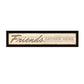 Friend a Gather Here 2 Black Framed Print Wall Art