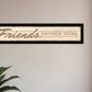 Friend a Gather Here 2 Black Framed Print Wall Art