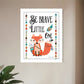 Be Brave Little One 2 White Framed Print Wall Art