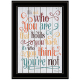 Who You Think You Are 3 Black Framed Print Wall Art