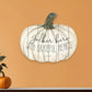 15" X 17" Cream Pumpkin Gather Here With Grateful Hearts Hanging Dimensional Sculpture