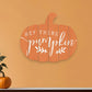 Orange and White Hey There Pumpkin Shaped Wall Art