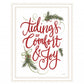Tidings of Comfort and Joy 1 White Framed Print Wall Art