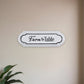 5" X 14" Black and White Farm To Table Metal Wall Decor