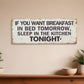 9" X 24" White and Black If You Want Breakfast Wood Wall Decor