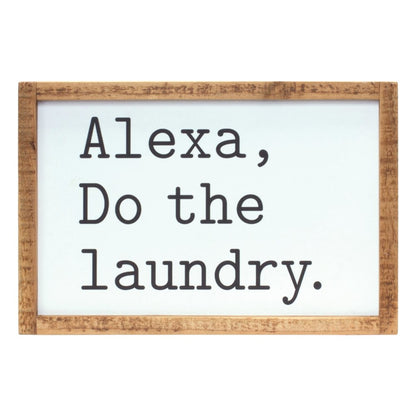 8" X 12" White And Black Alexa Do The Laundry Wood Wall Decor