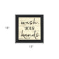 Wash Your Hands Black Framed Print Bathroom Wall Art