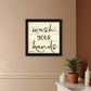 Wash Your Hands Black Framed Print Bathroom Wall Art