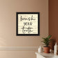Brush your Teeth Black Framed Print Bathroom Wall Art