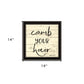 Comb Your Hair Black Framed Print Bathroom Wall Art