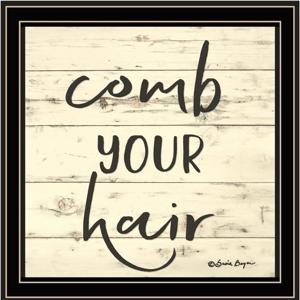 Comb Your Hair Black Framed Print Bathroom Wall Art
