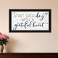 Grateful Heart Black Framed Print Wall Art