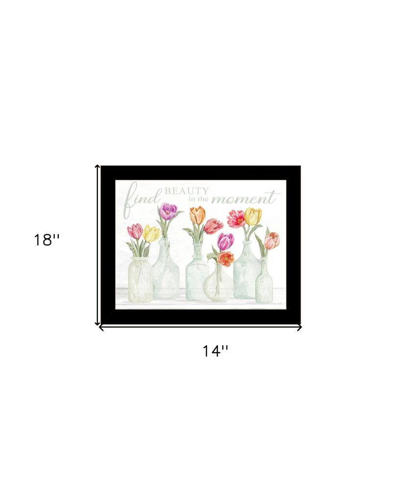 FIND BEAUTY IN THE MOMENT Black Framed Print Wall Art