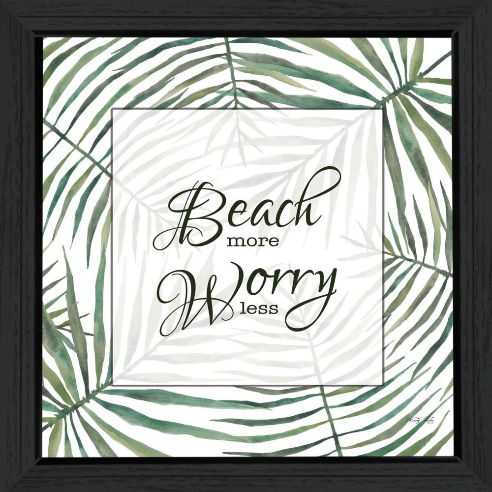 BEACH MORE WORRY LESS Black Framed Print Wall Art