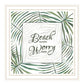 BEACH MORE WORRY LESS Black Framed Print Wall Art