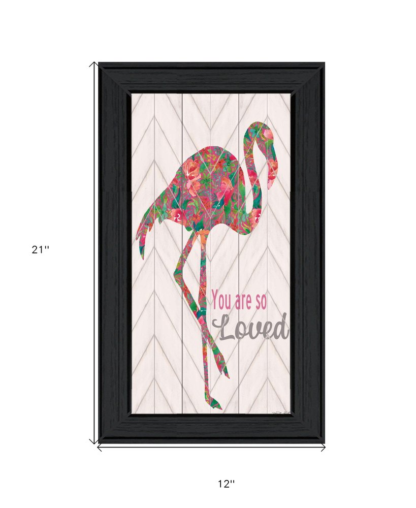 You are so loved Flamingo Black Framed Wall Art