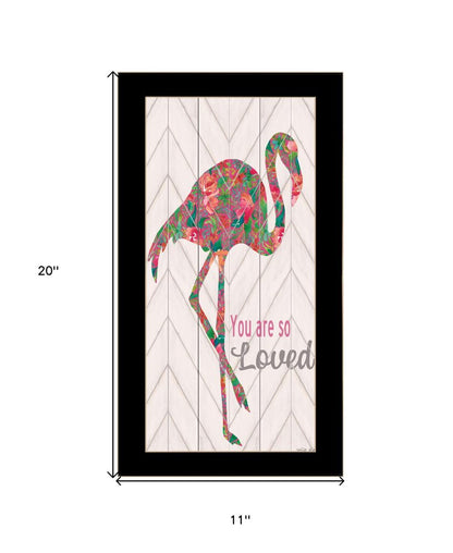 You are so loved Flamingo Black Framed Wall Art