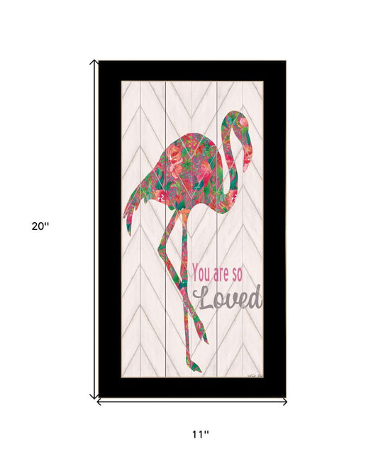 You are so loved Flamingo Black Framed Wall Art